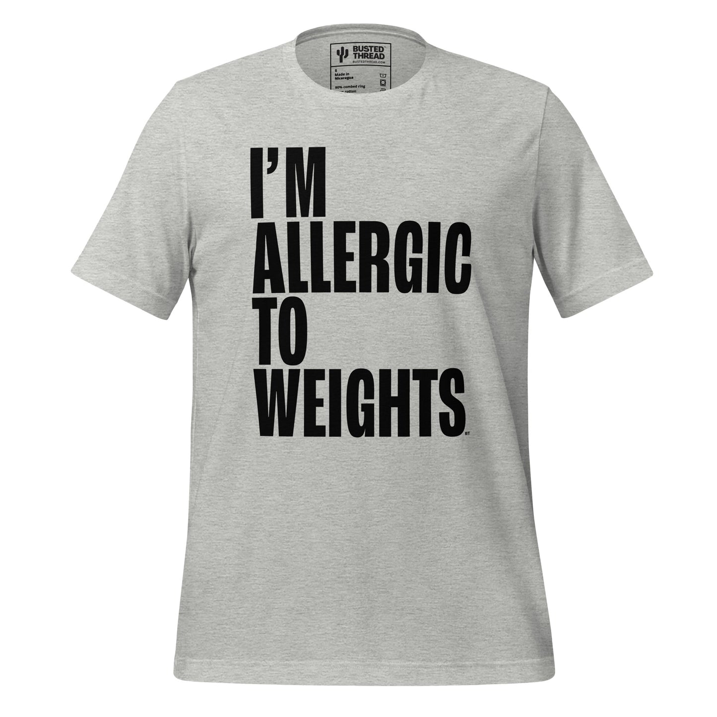 I'M ALLERGIC TO WEIGHTS TEE