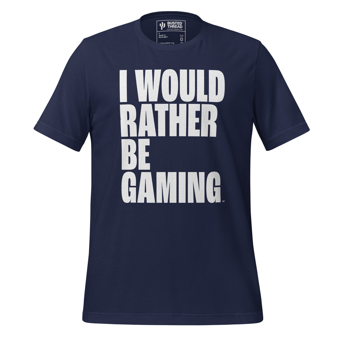 I WOULD RATHER BE GAMING TEE