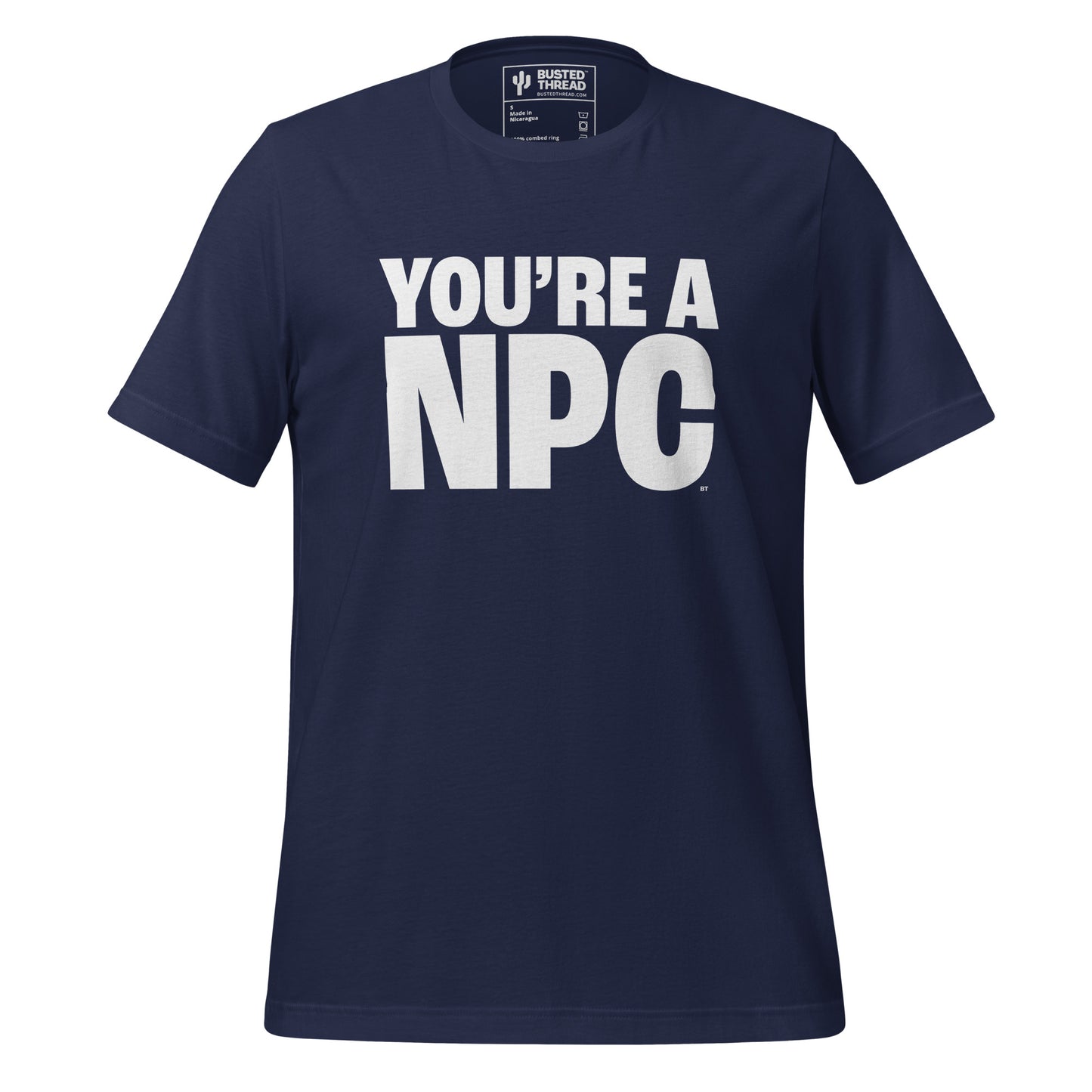 YOU'RE AN NPC TEE